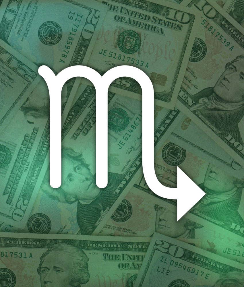 scorpio zodiac signs struggle money now destined rich