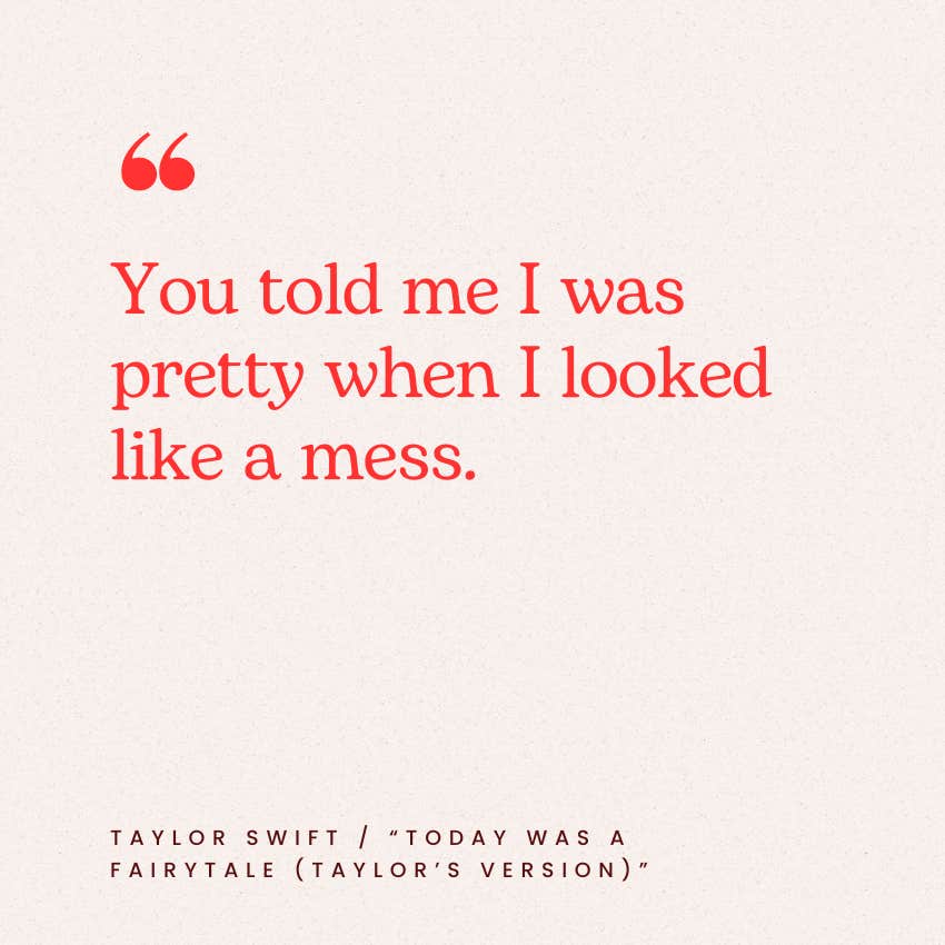 taylor swift love quotes today was a fairytale